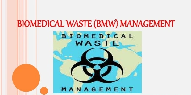 Biomedical Waste Management