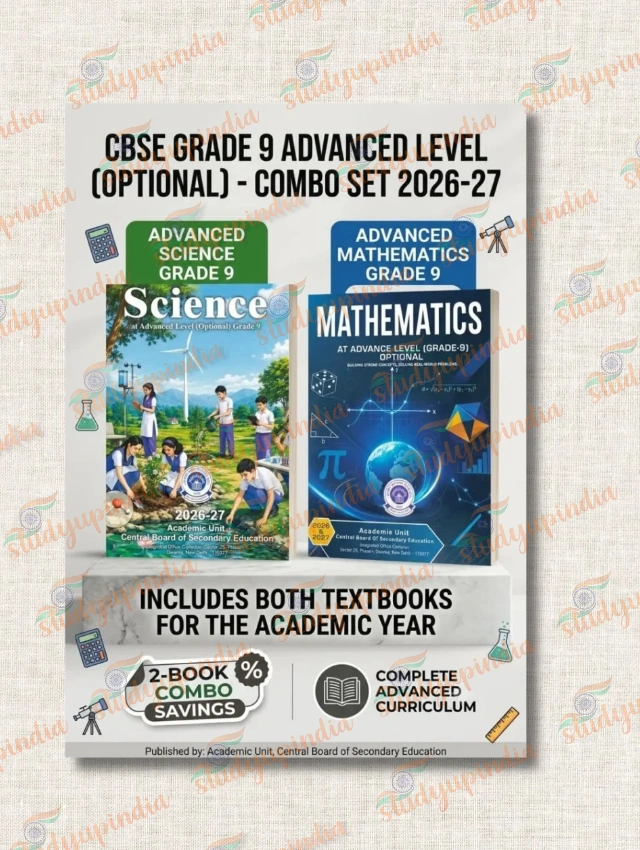 CBSE Class 9 Advanced Level (Optional) Science & Mathematics